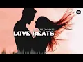 ♥️[ Love Beats ] No Copyright Music | Instrumental Beats Love by Prod. Rflowbeatz