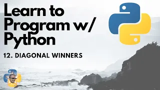 Diagonal Winning Algo - Python 3 Programming Tutorial p 12