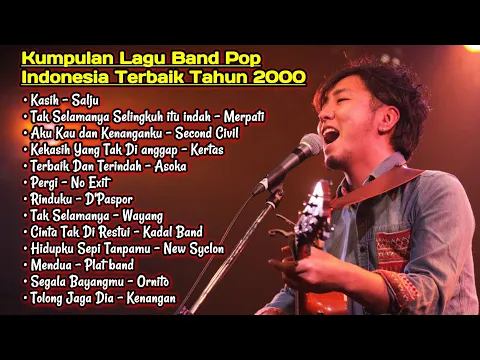 Download MP3 Kumpulan Lagu Pop Band Tahun 2000an || Lagu Galau Paling Enak Didengar || Lagu Nostalgia Masa2 SMA