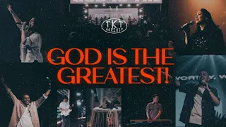 god is the greatest live tkt worship
