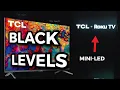 Mini-Led TCL 6 Series R635 Black Level Test TCL R635 Review Pt 4 Black Levels