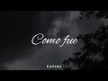 Los Plebes Del Rancho De Ariel Camacho - Cómo Fue (Letra)