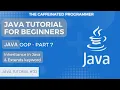 Java Tutorial for Beginners Java OOP Inheritance in Java Extends Keyword