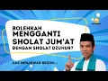 Download Lagu Hukum mengganti sholat jumat dengan sholat dzuhur? UAS Menjawab begini...