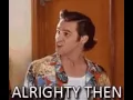 GIF ALRIGHT THEN