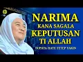 Download Lagu NARIMA SAGALA KEPUTUSAN TI ALLAH! Supya Hate Ttep Yakin Ti Nasihat ABUYA UCI TURTUSI MP3