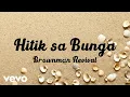 Brownman Revival - Hitik Sa Bunga [Lyric Video]