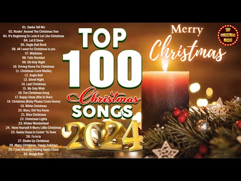 Download MP3 Best Christmas Songs of All Time 🎄 Top Christmas Songs Playlist 2024 🎅🏼 Top 100 Xmas Songs Playlist