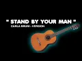 STAND BY YOUR MAN  - Karaoke - No Vocal. Carla Bruni Version. Key F