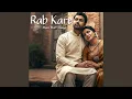 Download Lagu Rab kare Main Mar Jawaa