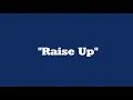 Raise Up - Petey Pablo