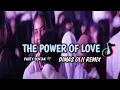 Download Lagu PARTY SENTAK🌴 - THE POWER OF LOVE _ Neww Rmxx2024‼️