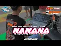 DJ PARTY NANANA - VIRAL TIKTOK‼️PARTY MARGOY BASS NGUK BLAYER MENGKANE TERBARU 2024