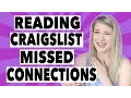 READING WEIRD CRAIGSLIST MISSED CONNECTIONS