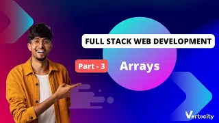 Learn Array in JavaScript JavaScript Full Stack Web Development Vertocity