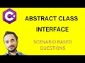 Abstract Class - Interfaces Scenario based questions in C NET