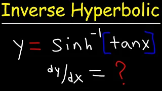Derivatives of Inverse Hyperbolic Composite Trig Functions