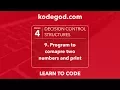 Module 4 - Lesson 9 Program to compare two numbers LEARN TO CODE