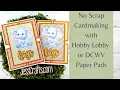 Hobby Lobby Paper Pad 6 5x4 5 No Scrap Template