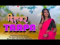 Lagu DILBAR TARPA NEW TRENDING TARPA PRESENT DJ ASHOK PALAVA 