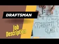 Job description of Draftsman - Role Responsibilities Skills