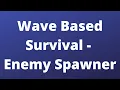 Wave Based Survival - Enemy Spawner Unreal Engine Tutorial Series