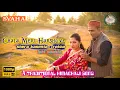 Lagu CHALA MERI HARSHUYE | Latest Himachali Song 2020 by Shera Kasenta Lalit Sauhta New Pahari Song 2020