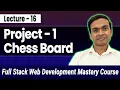 Project 1 Build a Stunning Chessboard Using HTML5 CSS3 Full Stack Web Development Course
