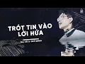 Download Lagu Trót Tin Vào Lời Hứa - Hạ Vũ ( Official Mv Lyric ) | Vì người đã đã khiến cho trái tim mồ côi...