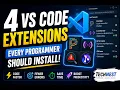 4 VS Code Extensions Every Programmer Should Install