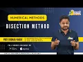 Bisection Method Numerical Methods Aalsi Engineer Rounak Sir All Universities M3 Playlist