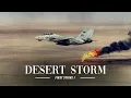 Download Lagu Desert Storm - First Strike