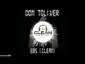 E85 - Don Toliver (Clean)