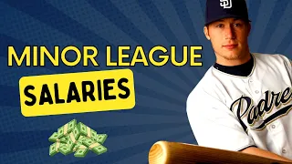 How Much Do Minor League Baseball Players Get Paid