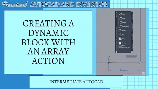 Creating a Dynamic Block with an Array Action in AutoCAD