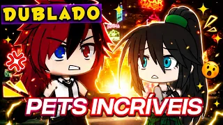 PETS INCRÍVEIS [DUBLADO] | O Filme | Gacha Club