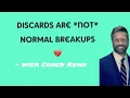 Download Lagu Discards are NOT normal breakups