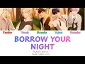 Lagu PLAVE (플레이브) - ‘BORROW YOUR NIGHT’ Lyrics (이 밤을 빌려 말해요) OST [Color Coded Han_Rom_Eng] 