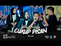 Download Lagu CUKUP PISAN - NITA SAVANA FT. CHEFI RAMDANI ( ARIZTA JANDHUT SAMBENG ) WASEEKK SAM !! SOUND T1KT0K