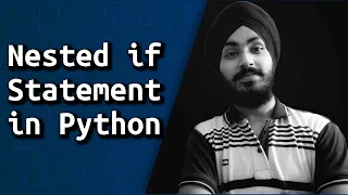 Nested if Statement in Python - Jit Code Hindi