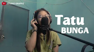 Download Tatu - Bunga ( Cover ) #akustik MP3