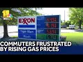 Commuters frustrated after gas prices surge in last week
