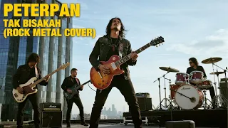 peterpan tak bisakah rock metal cover