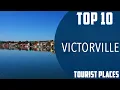 Top 10 Best Tourist Places to Visit in Victorville USA - English