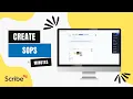 Scribe Tutorial 2024 Step-by-Step Guide to Fast Tracking Your SOPs
