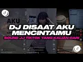 Download Lagu DJ AKU INGINKAN DIRIMU DATANG DAN TEMUI AKU || DJ DISAAT AKU MENCINTAIMU DJ VIRAL TIKTOK TERBARU