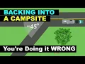 Backing in a Travel Trailer into a Campsite You re Doing it WRONG RV Life