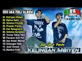 Download Lagu KELINGAN MBIYEN - NDX AKA FULL ALBUM | LAGU JAWA POPULER 2025 | JANJI TEMANI,RAMBUT PUTIH