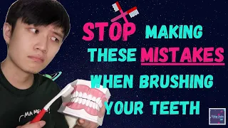 STOP Making These MISTAKES When Brushing Your Teeth 2021