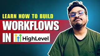 GoHighLevel Workflow Training For Beginners